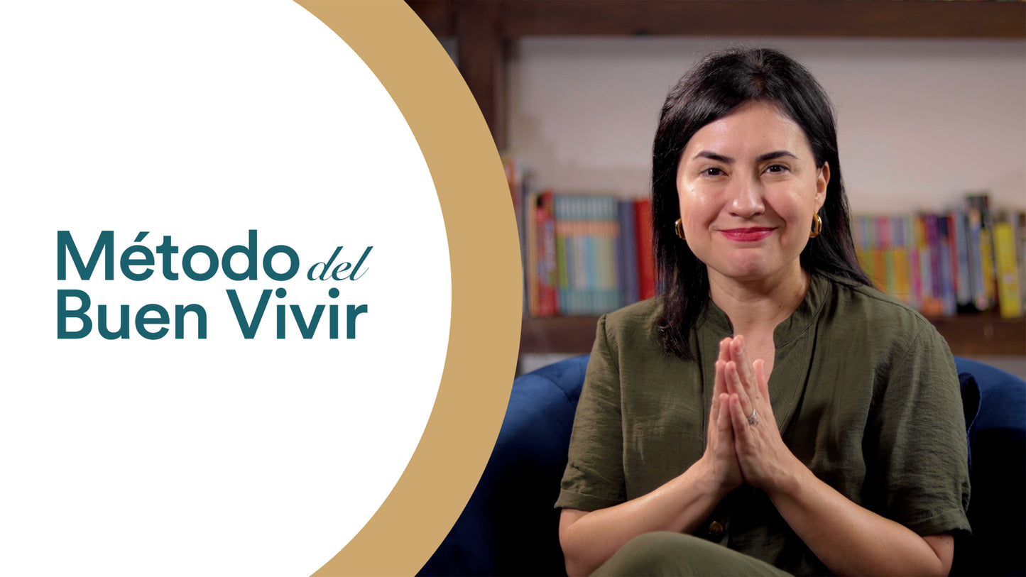 El Método del Buen Vivir - Online